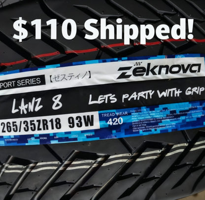 Zeknova LANZ 8 420TW Party Tire $110 Shipped Use code LANZ8RS at checkout